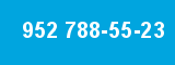 952 788-55-23 952 788-55-23